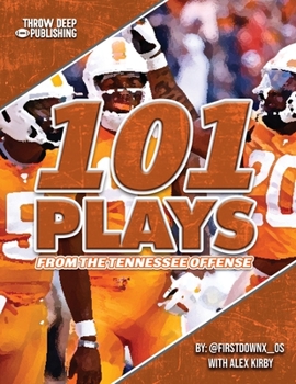 Paperback 101 Plays from the Tennessee Offense Book