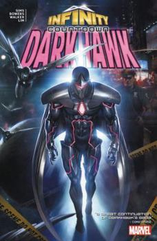 Infinity Countdown: Darkhawk - Book  of the Infinity Countdown
