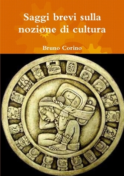 Paperback Saggi brevi sulla nozione di cultura [Italian] Book