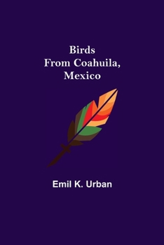 Paperback Birds from Coahuila, Mexico Book