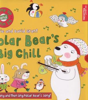 Paperback Polar Bear's Big Chill (Jump Up and Join in) Book