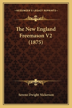 Paperback The New England Freemason V2 (1875) Book