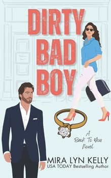 Paperback Dirty Bad Boy: A Fake Fiance Romance Book