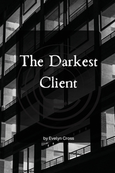 Paperback The Darkest Client Book