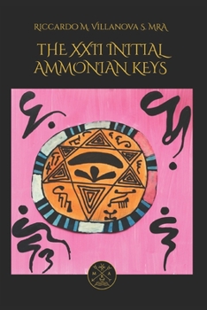 Paperback The XXII Ammonian Keys Book