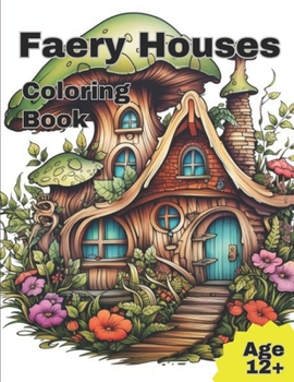 Paperback Faery house coloring book