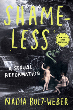 Hardcover Shameless: A Sexual Reformation Book