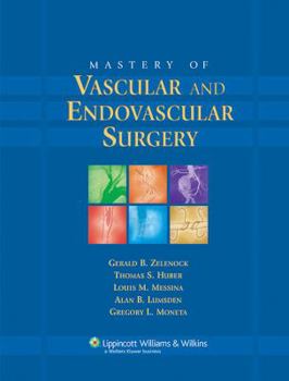 Hardcover Mastery of Vascular and Endovascular Surgery Book