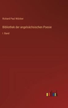 Hardcover Bibliothek der angelsächsischen Poesie: I. Band [German] Book