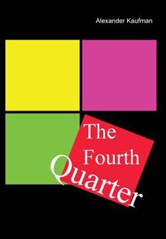 Hardcover The Fourth Quarter Book