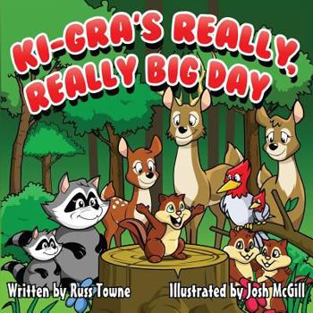 Paperback Ki-Gra's REALLY, REALLY BIG Day! Book