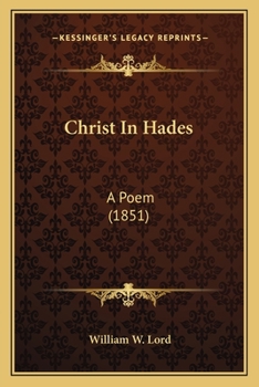 Paperback Christ In Hades: A Poem (1851) Book