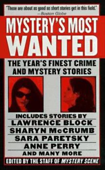 Mystery's Most Wanted: The Year's Finest Crime and Mystery Stories