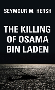 Hardcover The Killing of Osama Bin Laden Book