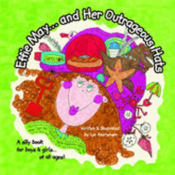 Paperback Effie May... and Her Outrageous Hats Book