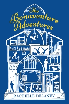 Paperback The Bonaventure Adventures Book