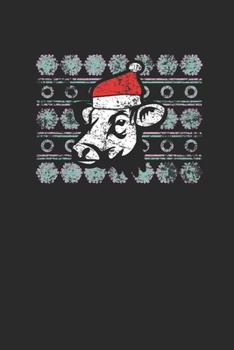 Ugly Christmas Cow: Blank Lined Notebook (6" x 9" - 120 pages) ~ Christmas Themed Notebook for Daily Journal, Diary, and Gift