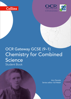 Paperback Collins GCSE Science - OCR Gateway GCSE (9-1) Chemistry for Combined Science: Student Book