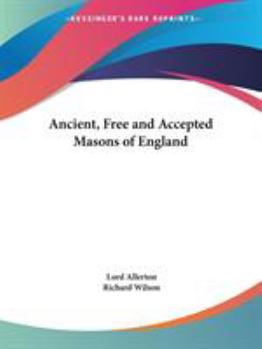 Paperback Ancient, Free and Accepted Masons of England Book