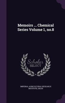 Hardcover Memoirs ... Chemical Series Volume 1, No.8 Book