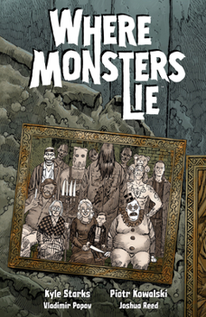 Paperback Where Monsters Lie Book