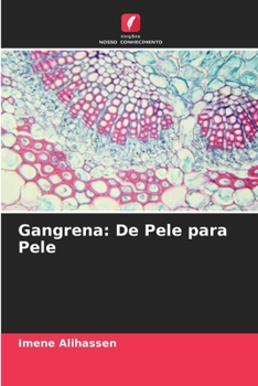 Paperback Gangrena: De Pele para Pele [Portuguese] Book