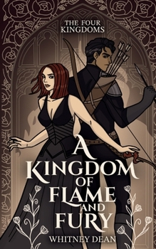 Paperback A Kingdom of Flame and Fury Book