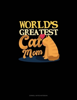 World's Greatest Cat Mom: Cornell Notes Notebook