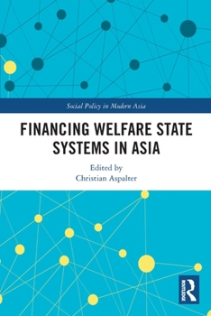 Paperback Financing Welfare State Systems in Asia Book
