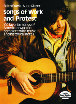 Paperback Songs of Work and Protest Book