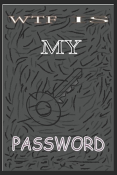 Paperback Wtf Is My Password Book