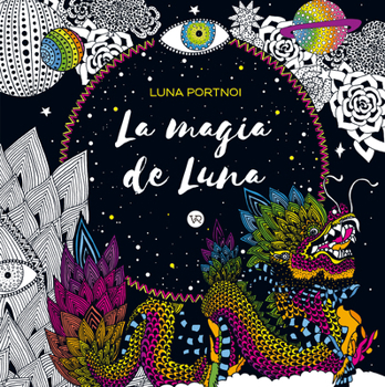 Paperback La magia de la Luna (Libros para pintar) (Spanish Edition) [Spanish] Book