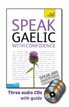 Paperback Speak Gaelic with Confidence [With Booklet] Book
