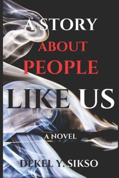 Paperback A Story about People Like Us Book