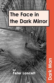 Paperback The Face in the Mirror. by Peter Lancett Book