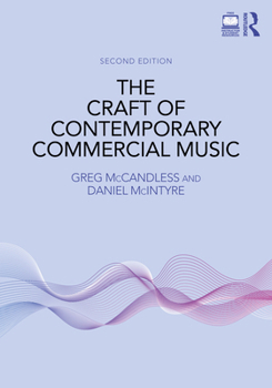 Hardcover The Craft of Contemporary Commercial Music Book