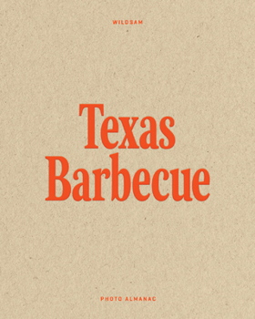 Paperback Wildsam Field Guides: Texas Barbecue Book