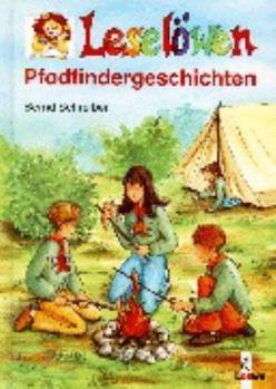 Hardcover Leselöwen Pfadfindergeschichten. ( Ab 8 J.). [German] Book