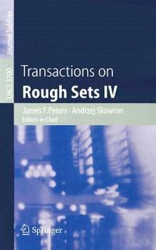 Paperback Transactions on Rough Sets IV: Journal Subline Book