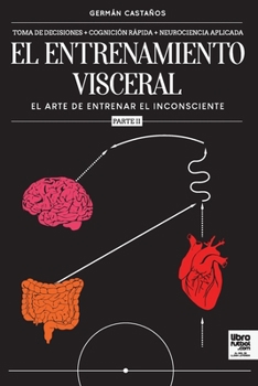 Paperback El entrenamiento visceral PARTE 2 [Spanish] Book