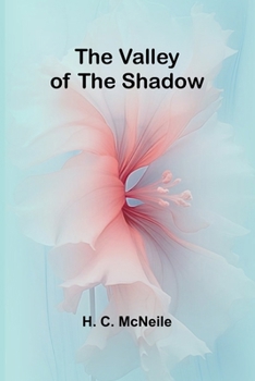 Paperback The Valley of the Shadow Book