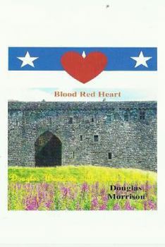 Paperback Blood Red Heart: The Rise To Power Book