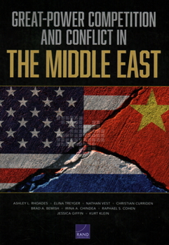 Paperback Great-Power Competition and Conflict in the Middle East Book