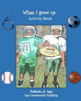 Paperback When I grow up Book