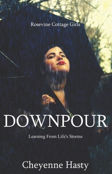 Paperback Downpour: Learning From Life's Storms Book