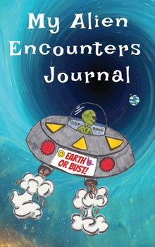 Hardcover My Alien Encounters Journal Book