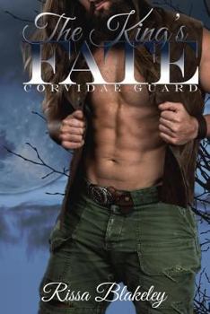 Paperback The King's Fate (Corvidae Guard #1) Book