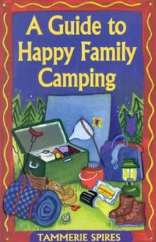 Paperback Guide to Happy Family Camping Book