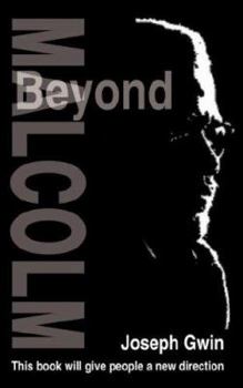 Paperback Beyond Malcolm Book