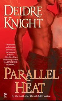 Parallel Heat: A Novel of the Midnight Warriors - Book #2 of the Midnight Warriors